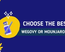 Choose The Best Wegovy vs Mounjaro