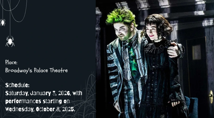 Beetlejuice on Broadway Place & Schedule